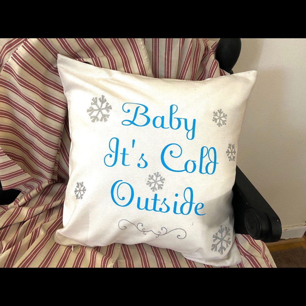 Farmhouse “Baby It’s Cold Outside” Throw Pillow